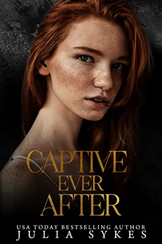 Captive Ever After (Captive #2.5) (Captive Series)