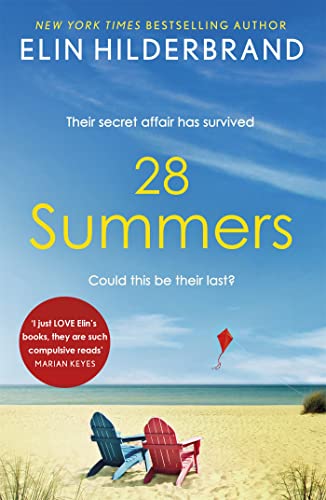 28 Summers: A sweeping love story from the #1 bestseller and author of THE PERFECT COUPLE, now a major Netflix series