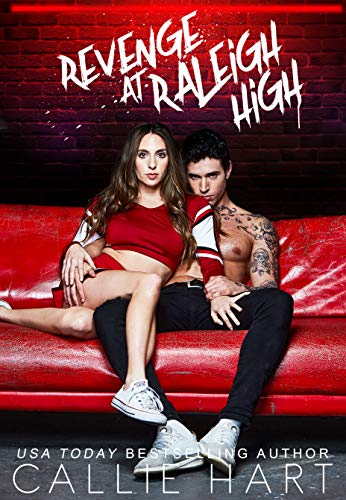 Revenge At Raleigh High (Raleigh Rebels Series Book 2)