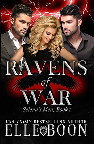 Selena's Men (Ravens of War Book 1)