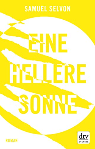 Eine hellere Sonne: Roman (German Edition)