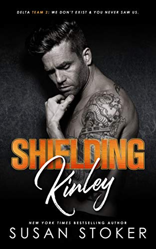 Shielding Kinley (Delta Team Two Book 2)