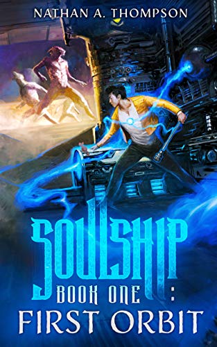First Orbit (Soulship Book 1)