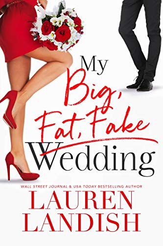 My Big Fat Fake Wedding (English Edition)