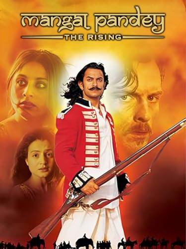 Mangal Pandey : The Rising
