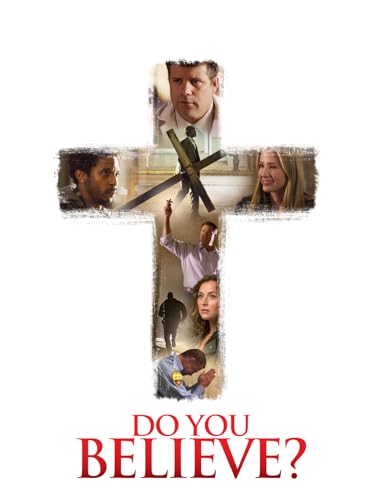 Do You Believe?