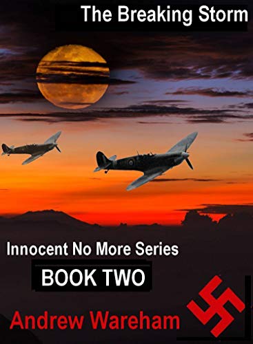 The Breaking Storm (Innocents No More Book 2)