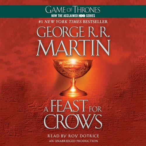 A Feast for Crows: A Song of Ice and Fire, Book 4