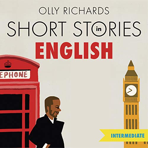 Short Stories in English for Intermediate Learners