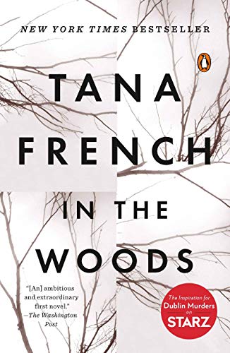 in The Woods: A Novel - Paperback by Tana French