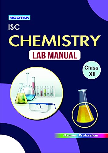NOOTAN ISC Board Chemistry Lab-Manual for Class 12th Academic Year 2025-26 Nageen Prakashan - R.K. Sharma