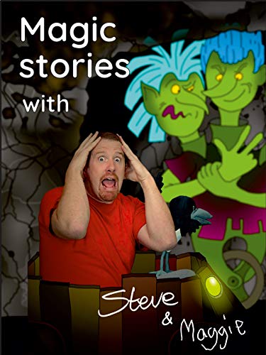 Magic Stories with Steve & Maggie
