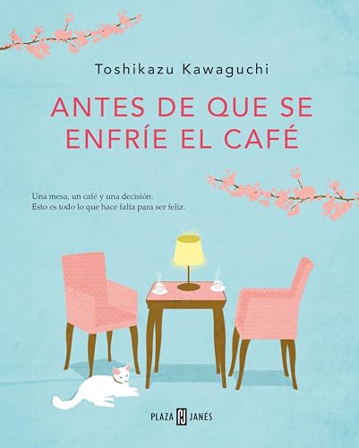 Antes de que se enfríe el café (Antes de que se enfríe el café 1) (Spanish Edition)
