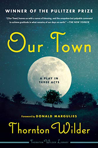 Our Town: A Play in Three Acts (English Edition)