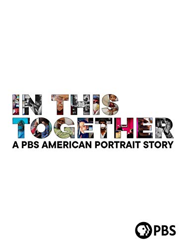 In This Together: A PBS American Portrait Story