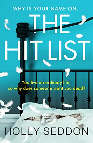 The Hit List: 'Sinister, clever and utterly compelling' Lesley Kara