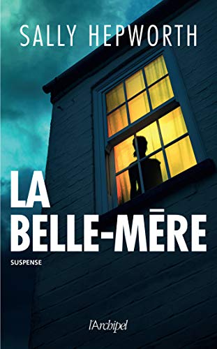 La belle-mère (French Edition)