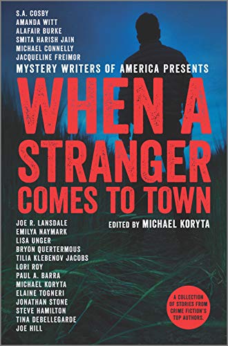 When a Stranger Comes to Town (Mystery Writers of America Series Book 2)