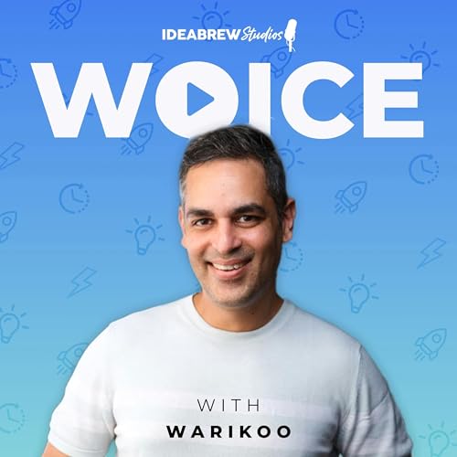 Woice with Warikoo Podcast