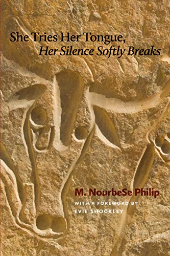 She Tries Her Tongue, Her Silence Softly Breaks (Wesleyan Poetry Series)