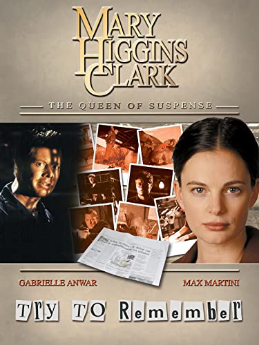 Mary Higgins Clark's: Try to Remember