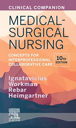 Clinical Companion for Medical-Surgical Nursing - E-Book: Concepts For Interprofessional Collaborative Care (English Edition)