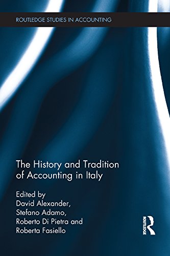The History and Tradition of Accounting in Italy (Routledge Studies in Accounting Book 24) (English Edition)