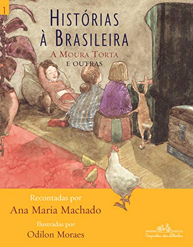 Histórias à brasileira - vol. 1: A Moura Torta e outras (Portuguese Edition)