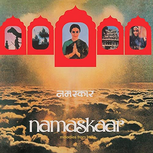 Namaskaar Melodies From India [VINYL]