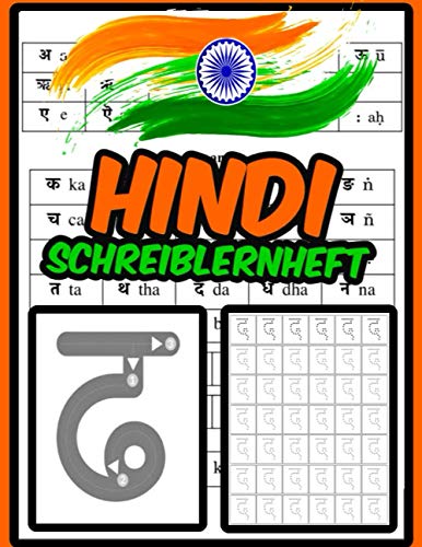 Hindi Schreiblernheft: Hindi Schulheft zum Erlernen der Sprache und zum Schreibenlernen - Tamil - Varnamala