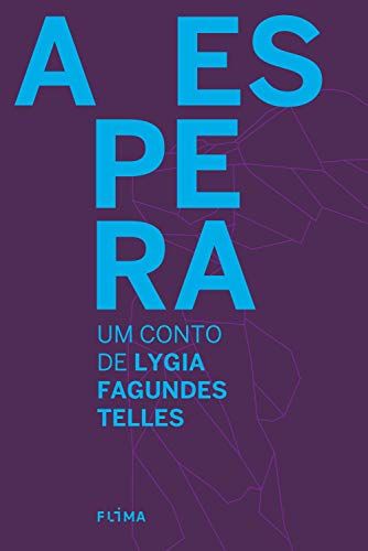 A Espera (Portuguese Edition)