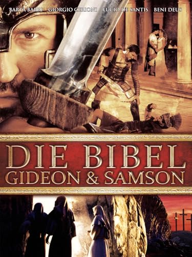 Die Bibel - Gideon und Samson