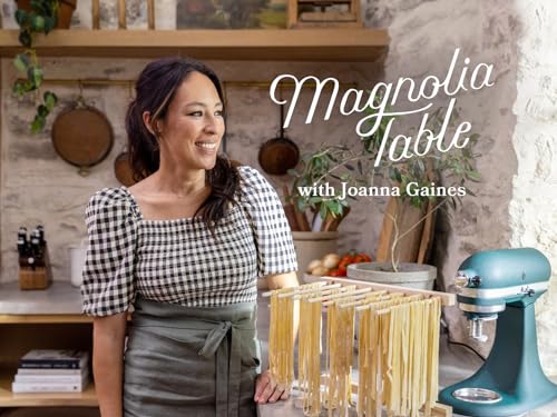 Magnolia Table with Joanna Gaines