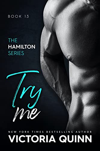 Try Me (Hamilton Book 13)