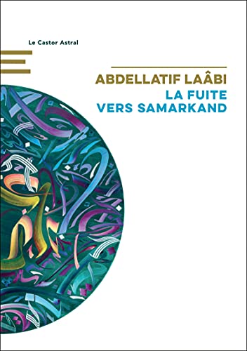 FUITE VERS SAMARKAND (LA)