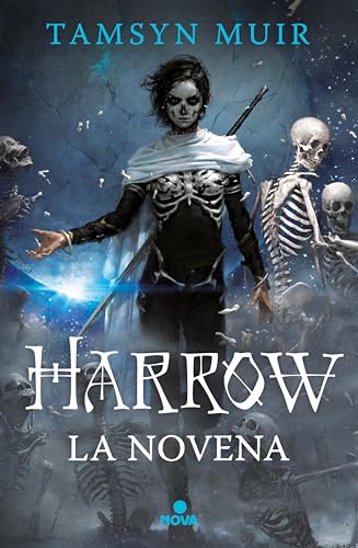 Harrow la Novena (Saga de la Tumba Sellada 2) (Spanish Edition)