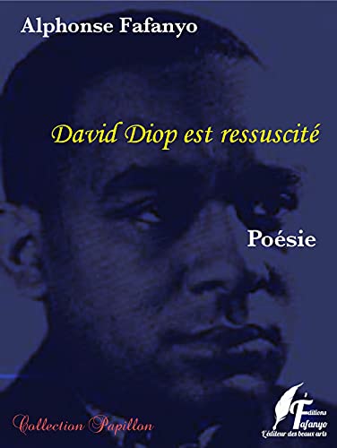 David Diop est ressuscité (French Edition)