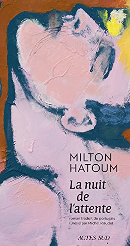 La Nuit de l'attente (French Edition)