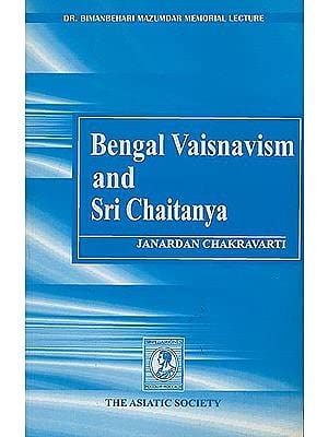 Bengal Vaisnavism and Sri Chaitanya English Janardan Chakravarti