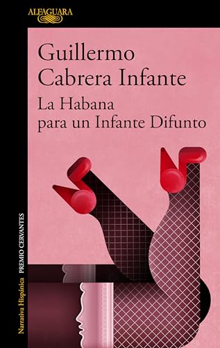 La Habana para un Infante Difunto (Spanish Edition)