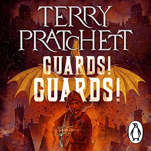 Guards! Guards!: Discworld, Book 8