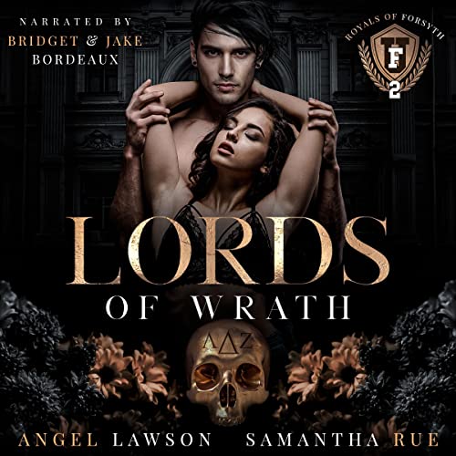 Lords of Wrath: Royals of Forsyth University