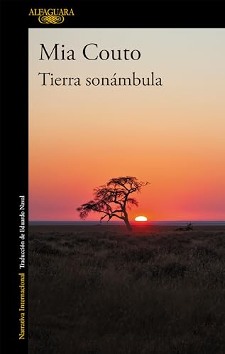 Tierra sonámbula (Spanish Edition)