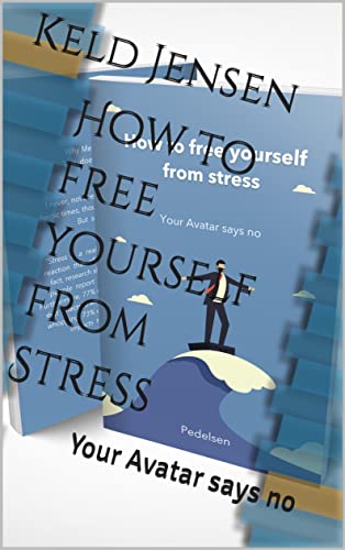 How to free yourself from Stress: Your Avatar says no