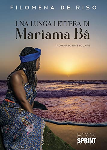 Una lunga lettera di Mariama Bâ (Italian Edition)
