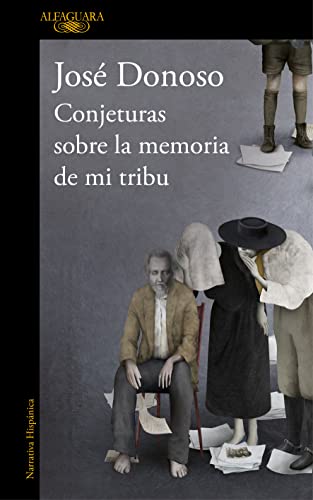 Conjeturas sobre la memoria de mi tribu (Spanish Edition)