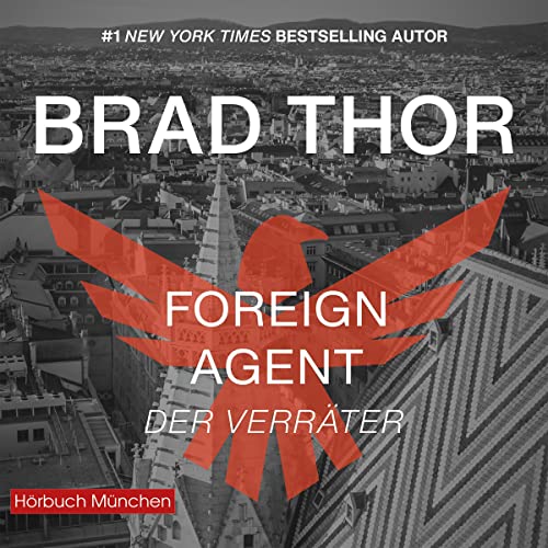 Foreign Agent - Der Verräter: Scot Harvath 16