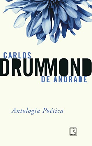 Antologia poética (Portuguese Edition)