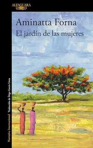 El jardín de las mujeres (Spanish Edition)