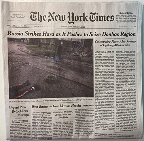 The New York Times, Wednesday, April 20, 2022: "Russia Strikes Hard as It Pushes to Seize Donbas Region," "Urgent Plea by Soldiers in Mariupol" (Russian-Ukrainian War headlines) (front section only)